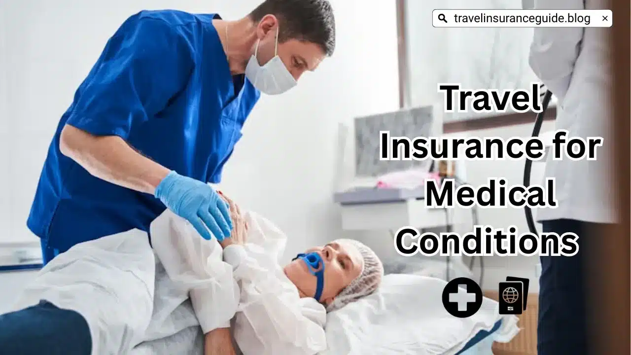 Travel insurance for medical conditions — coverage for heart disease, diabetes, high blood pressure and pre-existing illnesses for international travelers
